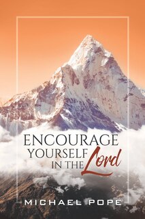 Front cover_Encourage Yourself in the Lord
