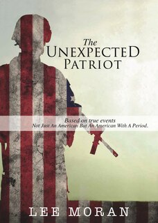 Front cover_The Unexpected Patriot