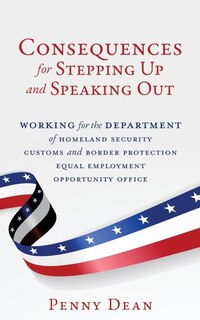Front cover_Consequences for Stepping Up and Speaking Out