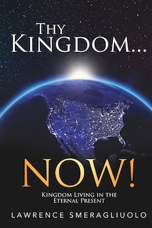 Front cover_Thy Kingdom...NOW!