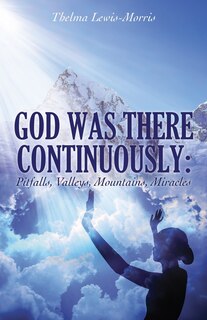 Front cover_God Was There Continuously