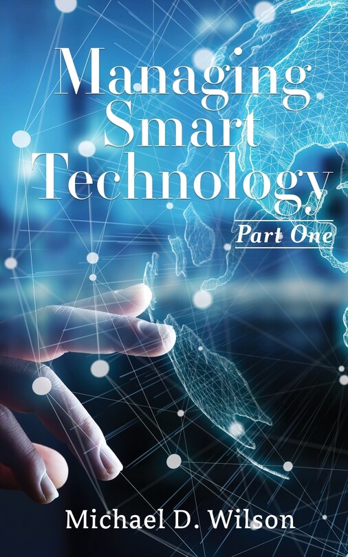 Couverture_Managing Smart Technology Part 1