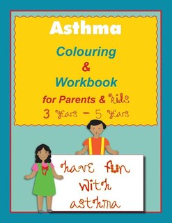 Front cover_Asthma Colouring & Workbook for Parents & Kids 3 Years - 5 years