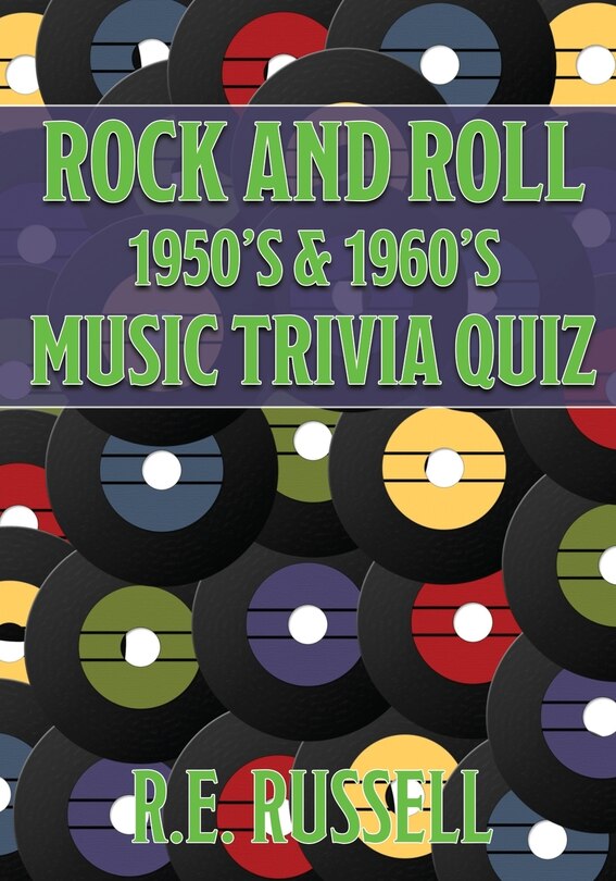Front cover_Rock and Roll 1950's & 1960's Music Trivia Quiz