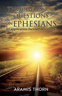 Front cover_Thoughts and Questions on Ephesians