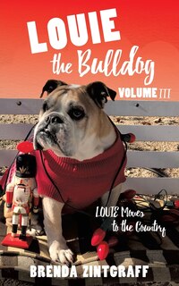 Front cover_LOUIE the Bulldog Volume III