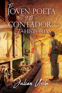 Front cover_El Joven Poeta Y El Contador De Historias