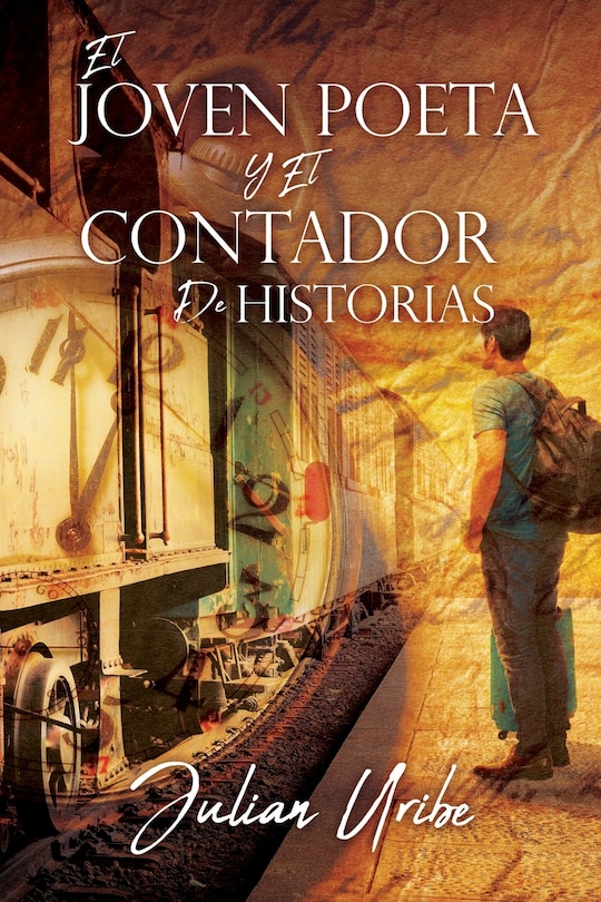 Front cover_El Joven Poeta Y El Contador De Historias