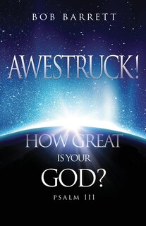 Couverture_Awestruck! How Great Is Your God?
