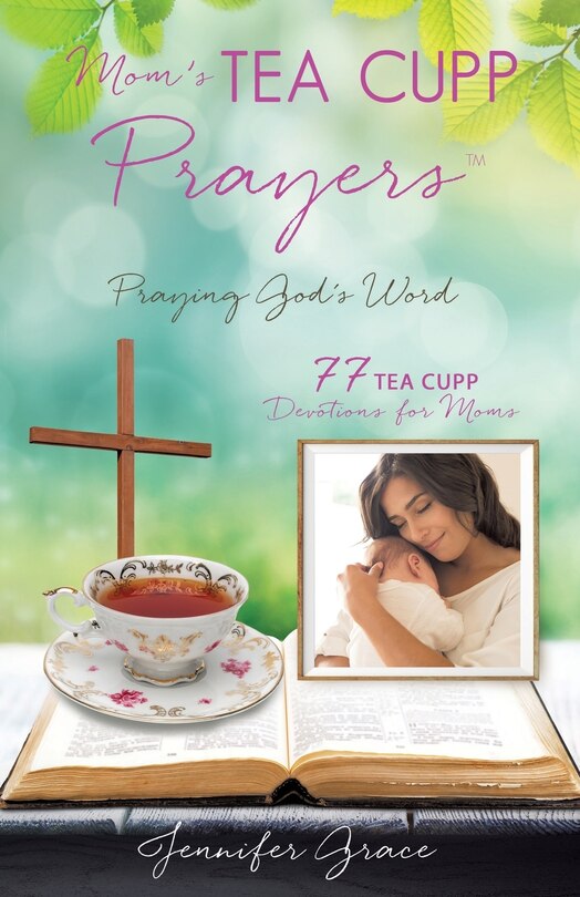 Couverture_Mom's TEA CUPP Prayers