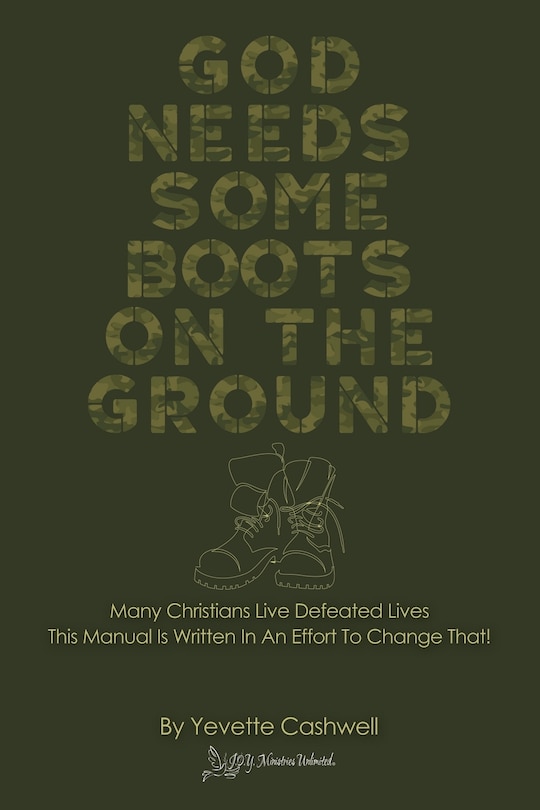 Front cover_God Needs Some Boots on the Ground