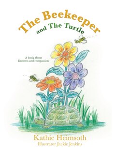 Front cover_The Beekeeper and The Turtle