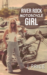 Couverture_River Rock Motorcycle Girl