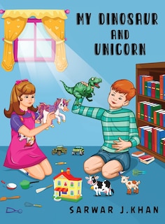 Front cover_My Dinosaur and Unicorn