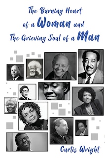 Couverture_The Burning Heart of a Woman and The Grieving Soul of a Man
