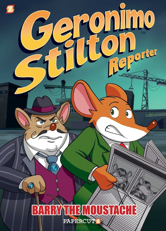 Geronimo Stilton Reporter #5: Barry The Moustache