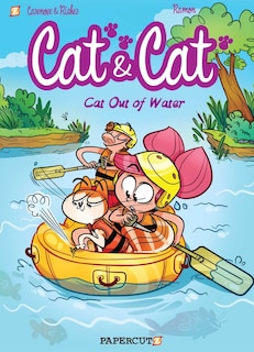 Cat And Cat #2: Cat Out Of Water