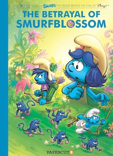 Smurfs Village Behind The Wall #2: The Betrayal Of Smurfblossom