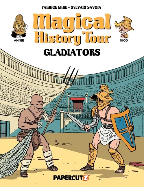 Front cover_Magical History Tour Vol. 14: Gladiators