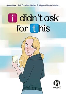 Front cover_I Didn't Ask for This