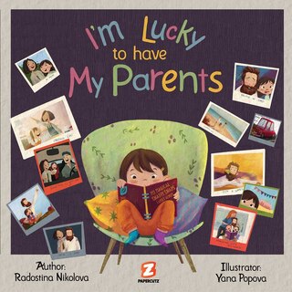 Front cover_I'm Lucky to Have My Parents