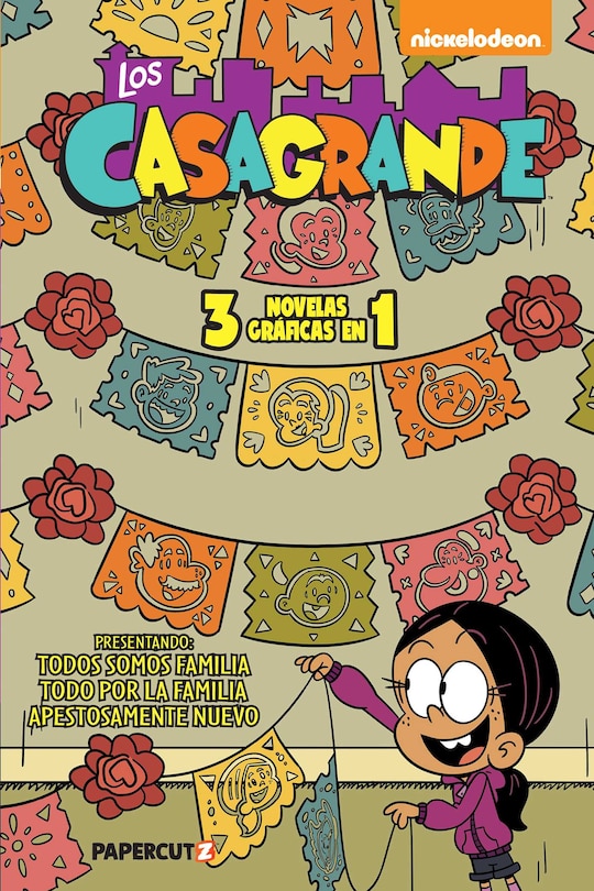 Front cover_The Casagrandes 3 in 1 Vol. 1 (Spanish Language Edition)