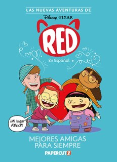 Front cover_Las Nuevas Aventuras de Turning Red Vol. 1: Mejores Amigas Para Siempre