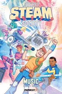 Front cover_Secret S.T.E.A.M. Society: Music