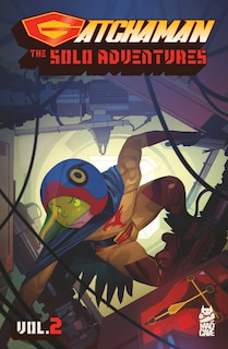 Couverture_Gatchaman: The Solo Adventures Vol. 2