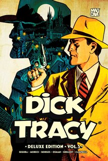 Couverture_Dick Tracy Vol. 3 Deluxe Edition