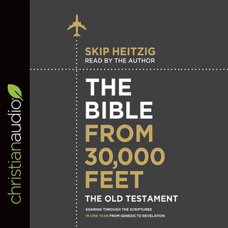 Couverture_The Bible From 30,000 Feet: The Old Testament