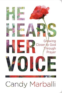Front cover_He Hears Her Voice