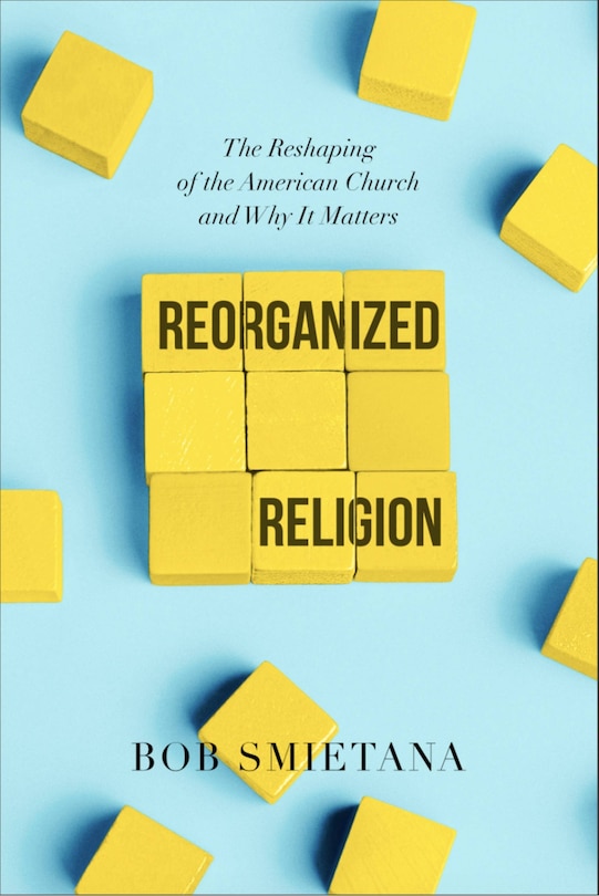 Front cover_Reorganized Religion