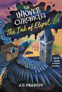Couverture_The Inkwell Chronicles: The Ink of Elspet, Book 1