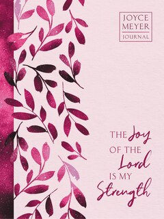 Front cover_The Joy of the Lord Is My Strength