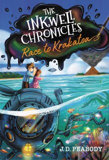 Couverture_The Inkwell Chronicles: Race to Krakatoa, Book 2