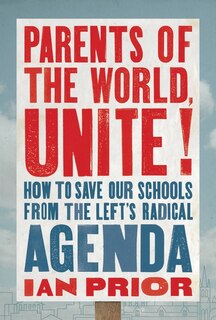 Front cover_Parents of the World, Unite!