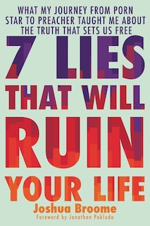 Front cover_7 Lies That Will Ruin Your Life