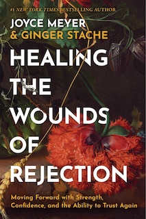 Couverture_Healing the Wounds of Rejection