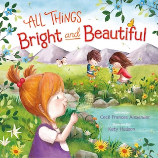 Front cover_All Things Bright and Beautiful