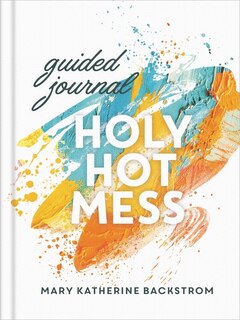 Couverture_Holy Hot Mess Guided Journal