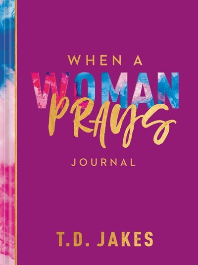 Front cover_When a Woman Prays Journal