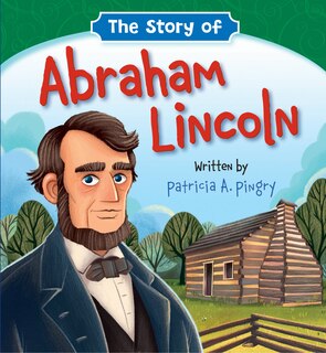 Front cover_The Story of Abraham Lincoln