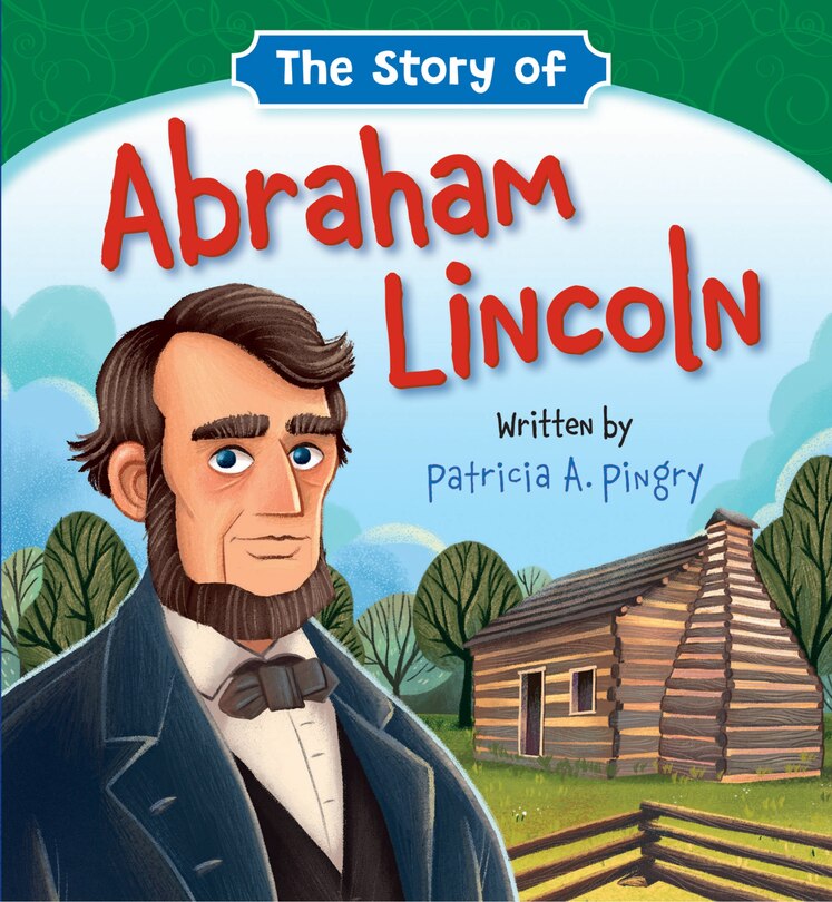 Front cover_The Story of Abraham Lincoln