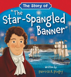 Front cover_The Story of The Star-Spangled Banner