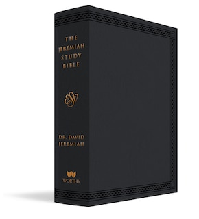 Couverture_The Jeremiah Study Bible, Esv, Black Leatherluxe (indexed)
