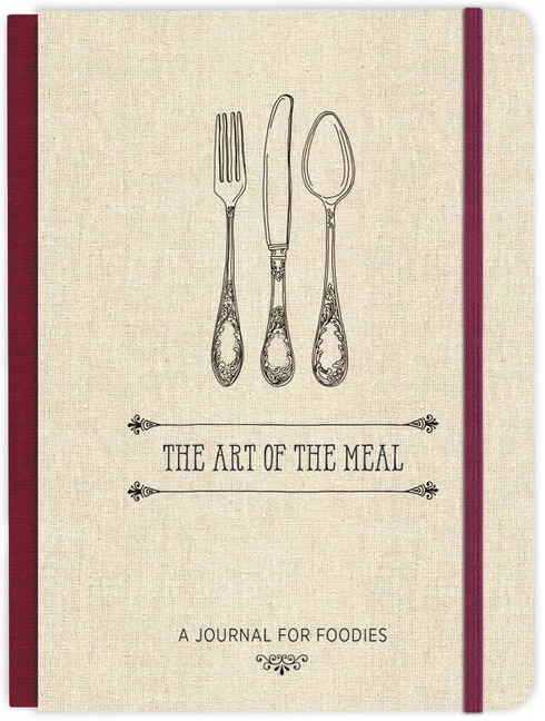 Front cover_Art of the Meal Hardcover Journal