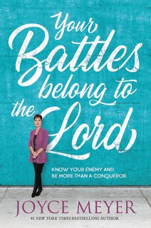 Front cover_Your Battles Belong To The Lord