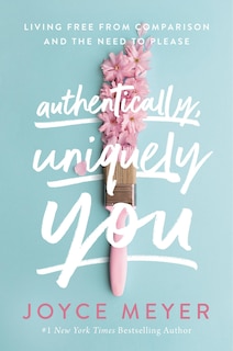 Front cover_Authentically, Uniquely You