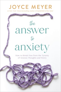 Front cover_The Answer to Anxiety
